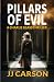 Pillars of Evil: An addicti...
