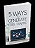 5 Ways To Generate Free Traffic by sadam hussain