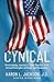 Cynical by Aaron L. Jackson