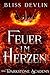 Feuer im Herzen: Die Darkst...
