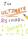 Ultimate School Cheats Ultimate School Cheats