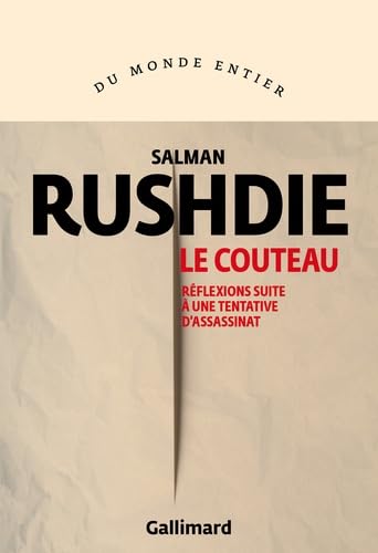 Le Couteau: Réflexions suite à une tentative d'assassinat