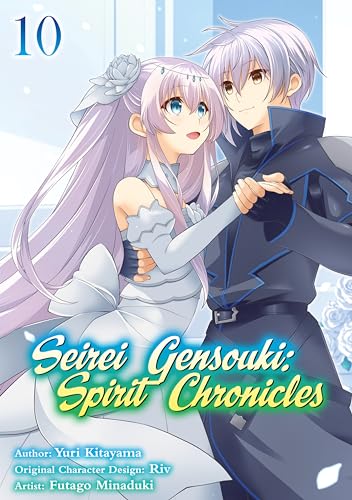 Seirei Gensouki: Spirit Chronicles (Manga) Volume 10