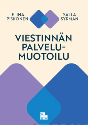 Viestinnän palvelumuotoilu (Paperback)