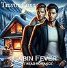 Cabin Fever