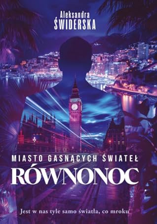Równonoc (Miasto gasnących świateł, #3)