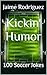 Kickin' Humor: 100 Soccer J...