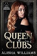 Queen of Clubs (High Roller Omegas, #1)