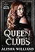 Queen of Clubs (High Roller Omegas, #1)