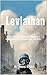 Leviathan: or The Matter, Forme and Power of a Commonwealth Ecclesiasticall and Civil (Annotated)