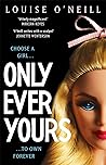 Only Ever Yours by Louise O'Neill