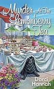 Murder at the Lemonberry Tea (A Beacon Bakeshop Mystery, #6)