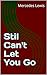 Stil Can't Let You Go by Mercedes Lewis