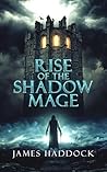 Rise of the Shado...