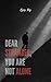 Dear Stranger,: You Are Not...