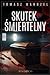 Skutek śmiertelny (Komisarz Oczko, #2)