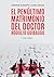 El penúltimo matrimonio del doctor Rodolfo Guibaudo by Adrián Clerc El penúltimo matrimonio del doctor Rodolfo Guibaudo by Adrián Clerc
