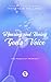 Hearing and Seeing God's Voice by Matthew Helland