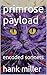 primrose payload: encoded s...