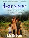 Dear Sister: A Me...