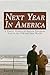 Next Year in America by Taylor Shiroff Next Year in America by Taylor Shiroff
