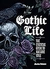 Gothic Life by Aurelio Voltaire