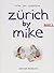 Zürich by Mike 2