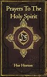 Prayers To The Ho...