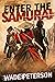 Enter the Samurai (Badlands...