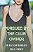 Pursued by the Club Owner: ...