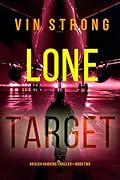Lone Target (Alex Hawkins, #2)