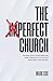 The Imperfect Church by Mark Cox