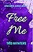 Free Me (Consumed Series Bo...