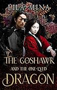 The Goshawk and the One-Eyed Dragon