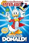 Lustiges Taschenbuch Enten-Edition 84: Alles Gute, Donald! (German Edition)