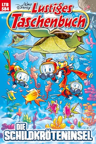 Lustiges Taschenbuch Nr. 584: Die Schildkröteninsel (German Edition)