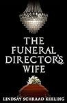 The Funeral Director's Wife
