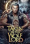 Taken By The Wolf...