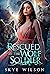 Rescued By The Wolf Soldier...