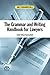 The Grammar and Writing Handbook for Lawyers