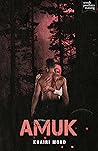 Amuk by Khairi Mohd