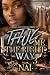 Thug Me The Right Way 3 by NAI Thug Me The Right Way 3 by NAI