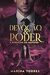 DEVOÇÃO E PODER: A PERDIÇÃO DO MAFIOSO (Máfia Tovar Livro 3) (Portuguese Edition)