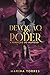 DEVOÇÃO E PODER: A PERDIÇÃO DO MAFIOSO (Máfia Tovar Livro 3) (Portuguese Edition)