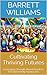 Cultivating Thriving Futures: Leveraging Strength-Based Practices for Empowering Young Lives (Mind Matters: Navigating Adolescent Psychology Book 16)