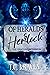 Of Heralds & Hemlock: The Oracle Compendium Book 2.5 (Dark Fates Novels)