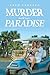 Murder in Paradise by Fred Cerrato