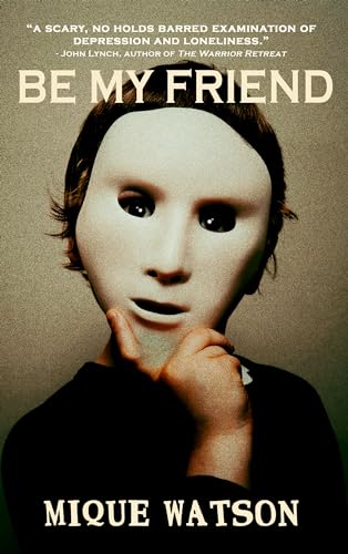 Be My Friend (Kindle Edition)