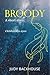 Broody (2500 Book 1)