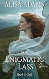 His Enigmatic Las...